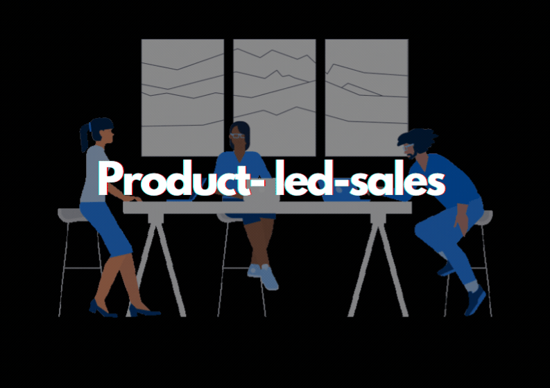 How to Integrate PLG Sales Motion In a Salesled Business